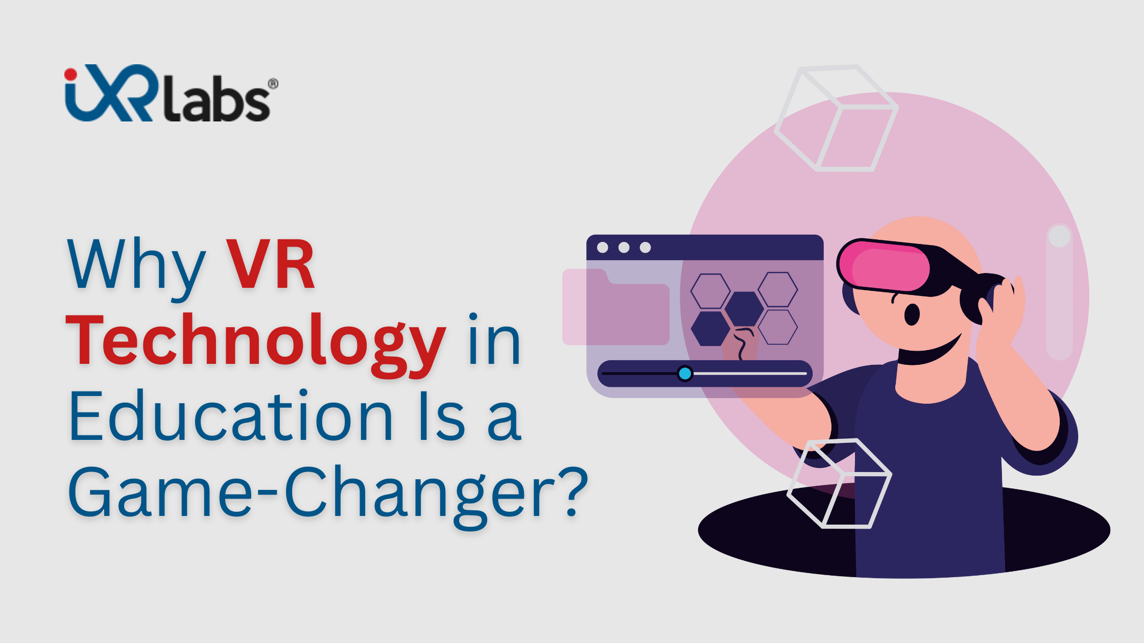 vr-technology-in-education-blog-banner